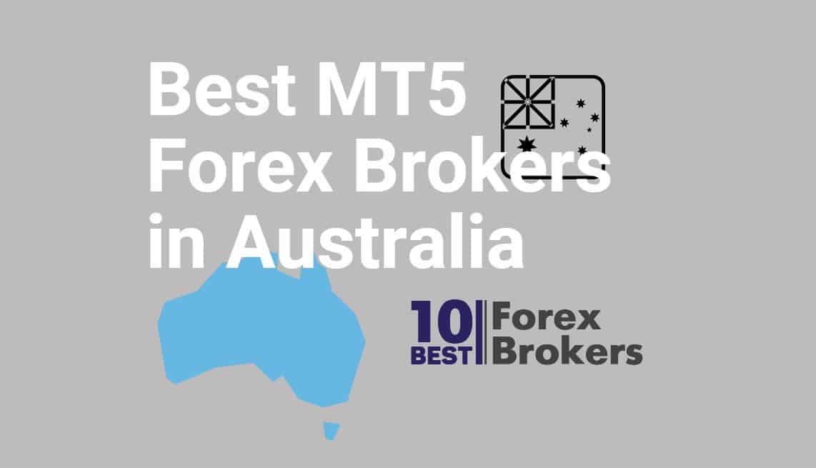 You are currently viewing Best MT5 Forex Brokers in Australia 2021