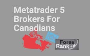 Read more about the article Metatrader 5 Brokers For Canadians