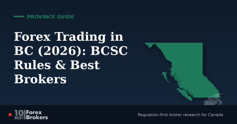 Forex Trading in British Columbia 2026: Rules, Regulator & Best Brokers