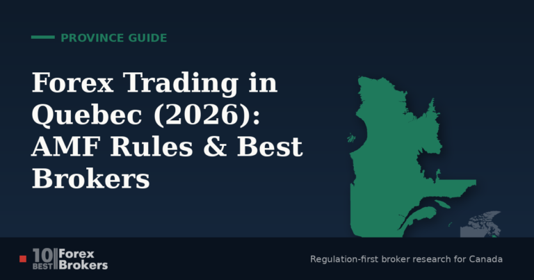 Forex Trading in Quebec 2026: Rules, Regulator & Best Brokers