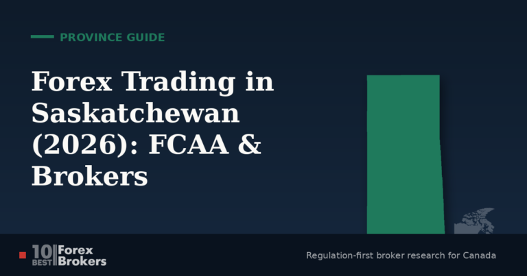 Forex Trading in Saskatchewan 2026: Rules, Regulator & Best Brokers